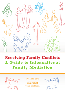 Resolving Family Conflicts A Guide to International Family Mediation