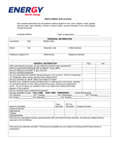 EMPLOYMENT APPLICATION We consider applications for all