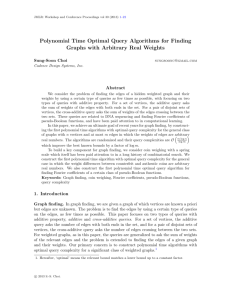 Polynomial Time Optimal Query Algorithms for Finding Graphs with