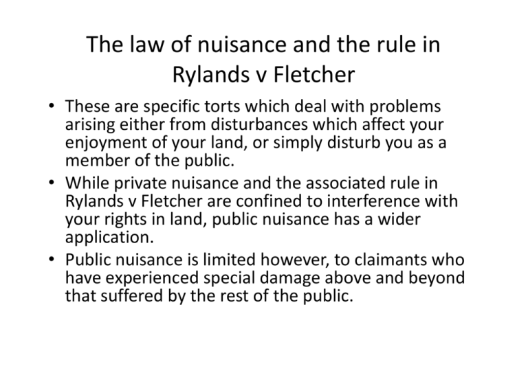 The Law Of Nuisance And The Rule In Rylands V Fletcher