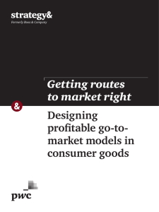 Designing profitable go-to- market models in consumer goods