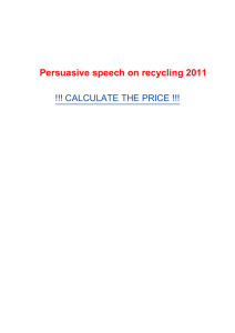 Persuasive speech on recycling 2011