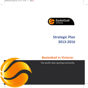 Basketball Victoria Strategic Plan 2013 – 2016