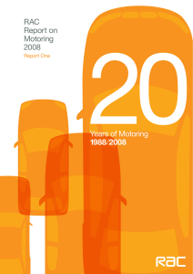 Years of Motoring 1988/2008 RAC Report on Motoring 2008