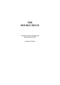 The Double Helix - SelfDefinition.Org