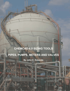 chemcad 6.0 sizing tools pipes, pumps, meters and valves