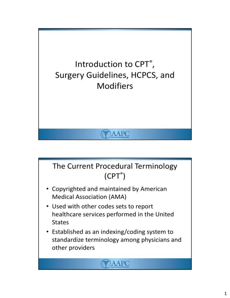 introduction-to-cpt-surgery-guidelines-hcpcs-and-modifiers