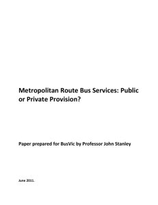Metropolitan Route Bus Services: Public or Private Provision?