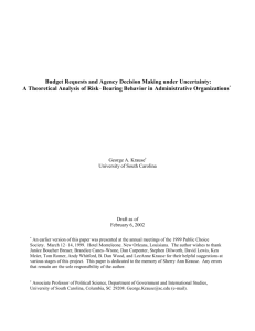 Budget Requests and Agency Decision Making under Uncertainty: A