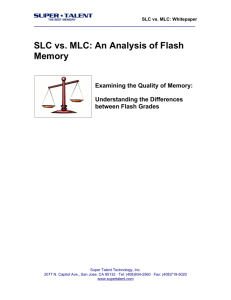 SLC vs. MLC: An Analysis of Flash Memory