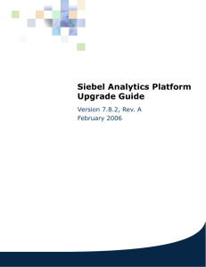 Siebel Analytics Platform Upgrade Guide