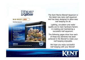 The Kent Marine Bioreef Aquarium is the latest new nano reef