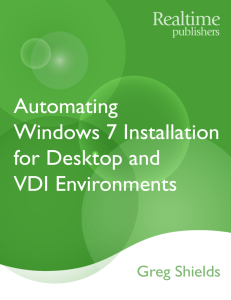 Automating Windows 7 Installation for Desktop and VDI Environments