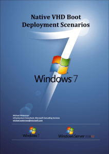 Windows Native VHD Boot, Deployment Scenarios