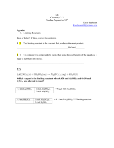 1. Limiting Reactants True or False? If