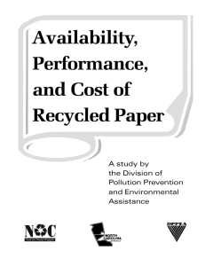 Availability, Performance, and Cost of Recycled Paper