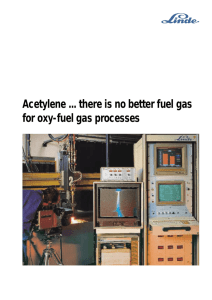 Acetylene there is no better fuel gas for oxy