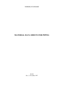 MATERIAL DATA SHEETS FOR PIPING