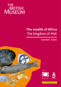 The wealth of Africa The kingdom of Mali