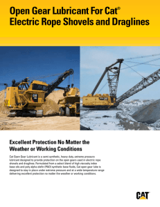 Open Gear Lubricant For Cat® Electric Rope Shovels