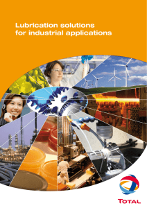 Lubrication solutions for industrial applications