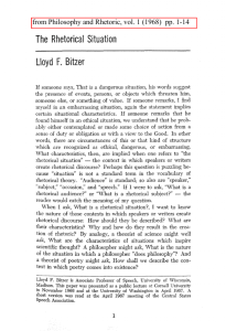 The Rhetorical Situation Lloyd F. Bitzer