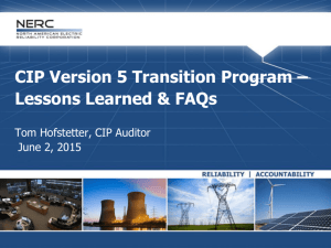 CIP Version 5 Transition Program – Lessons Learned & FAQs