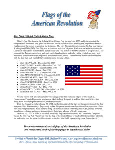 The most common historical flags of the American Revolution are