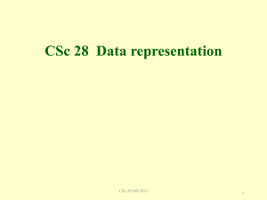 CSc 28 Data representation