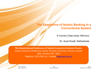 The Experience of Islamic Banking in a Conventional - ECO-ENA