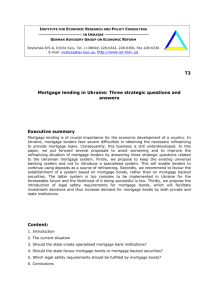 T3 Mortgage lending in Ukraine: Three strategic questions and