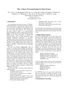 Nile: A Query Processing Engine for Data Streams