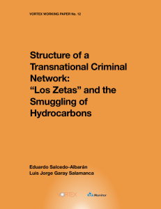 Structure of a Transnational Criminal Network: “Los Zetas” and the