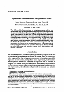Cytoplasmic Inheritance and Intragenomic Conflict