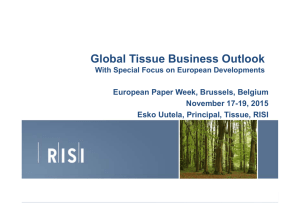 Global Tissue Outlook with Focus on European Developments
