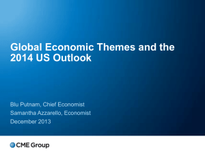 Global Economic Themes and the 2014 US Outlook