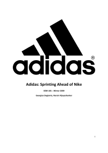 Adidas: Sprinting Ahead of Nike