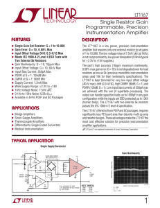 LT1167 - Single Resistor Gain Programmable, Precision