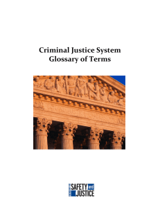Criminal Justice System Glossary of Terms