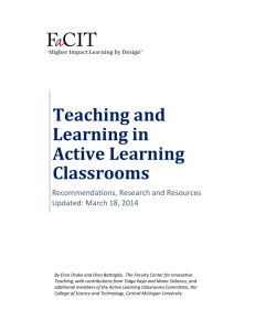 Teaching and Learning in Active Learning Classrooms