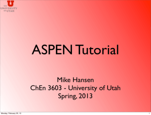 ASPEN Tutorial - University of Utah