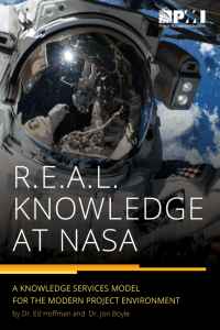 REAL Knowledge at NASA - Project Management Institute