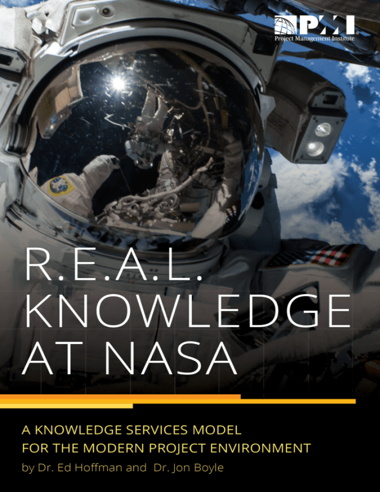 REAL Knowledge At NASA - Project Management Institute