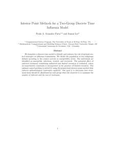 Interior Point Methods for a Two-Group Discrete Time Influenza Model