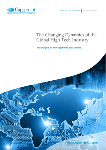 The Changing Dynamics of the Global High Tech Industry