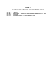 Chapter 21 Discontinuance or Reduction of Telecommunications