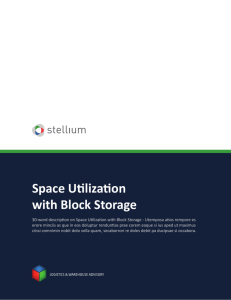 Space Utilization with Block Storage