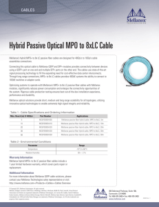 Hybrid Passive Optical MPO to 8xLC Cable