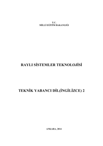 RAYLI SİSTEMLER TEKNOLOJİSİ TEKNİK YABANCI DİL