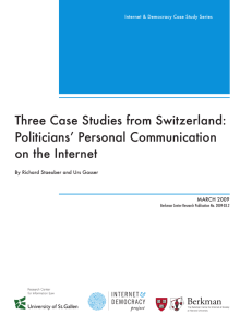 Three Case Studies from Switzerland: Politicians' Personal